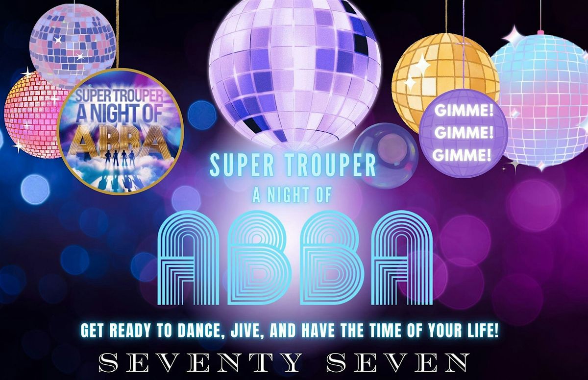 Super Trouper - A night of ABBA