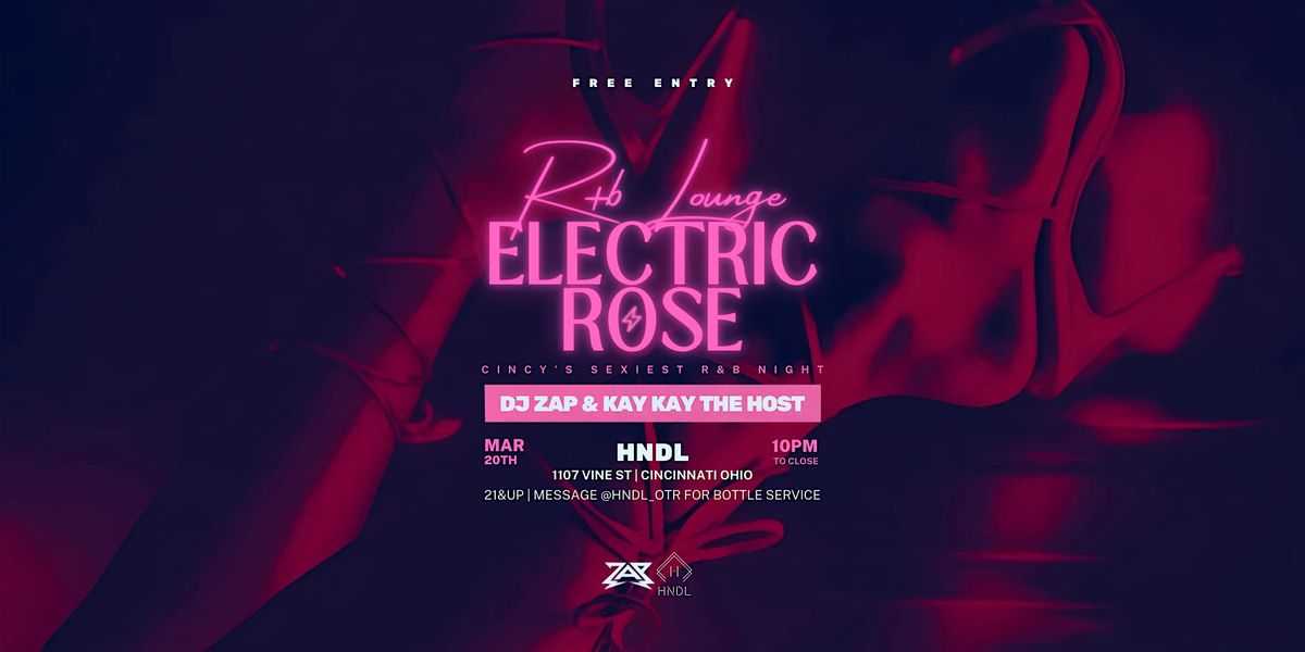 Electric Rose: Cincy\u2019s Sexiest R&B Night