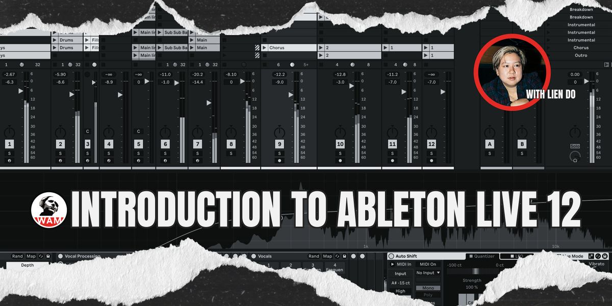 Introduction to Ableton Live 12 with Lien Do (SF & Online)