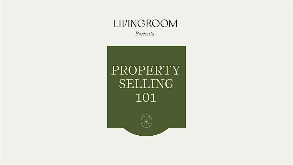 Property Selling 101