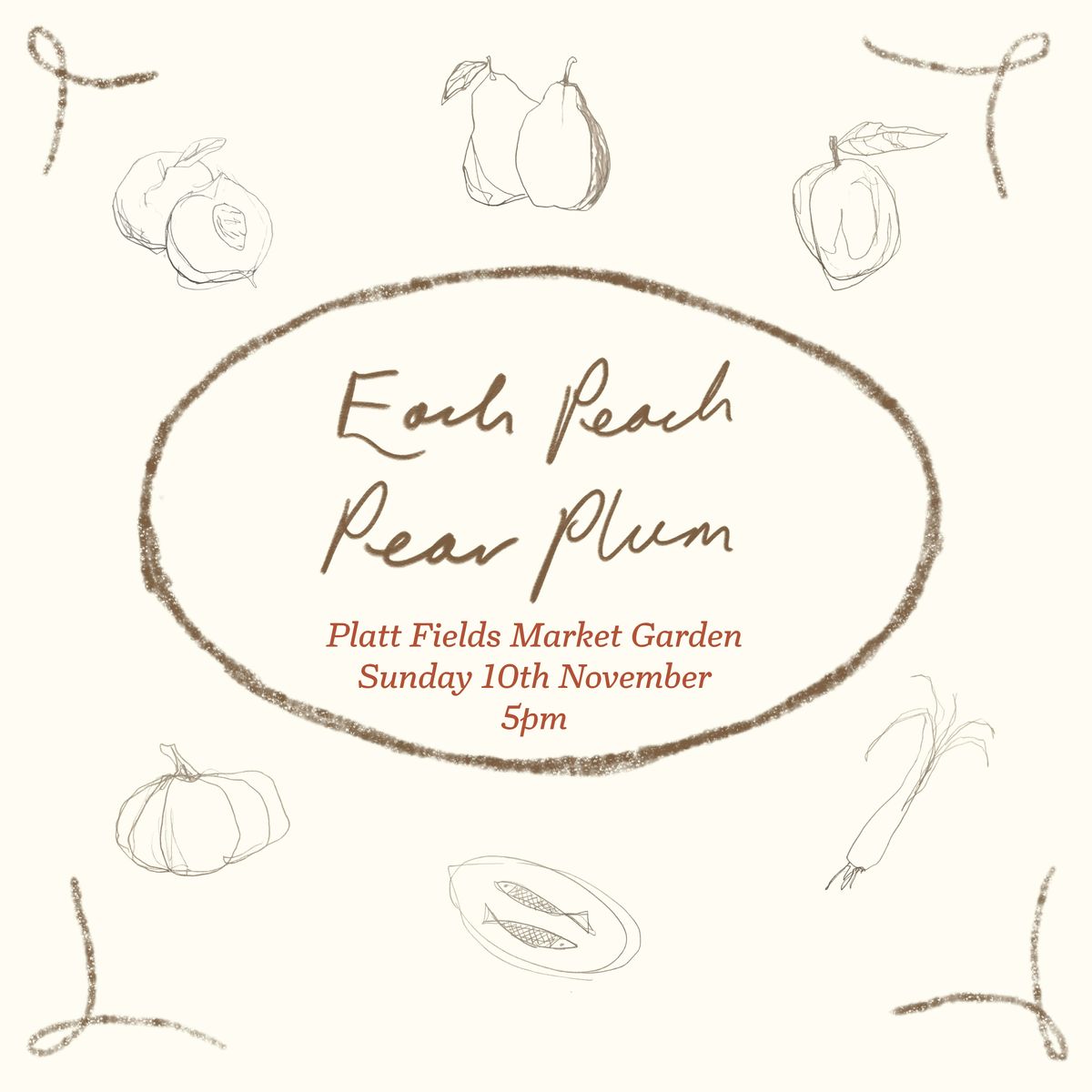 Each Peach Pear Plum Dinner