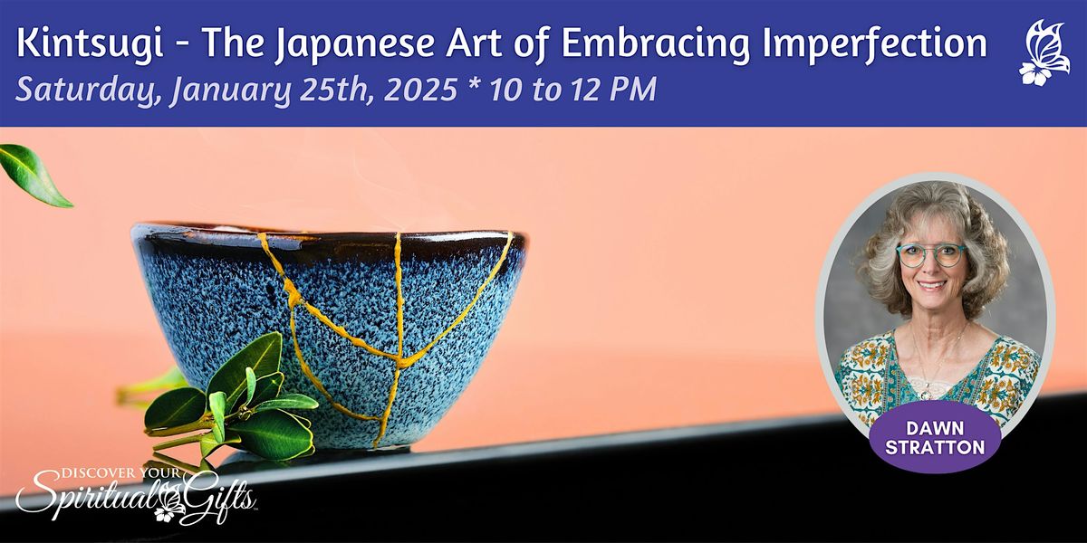 Kintsugi - The Japanese Art of Embracing Imperfection