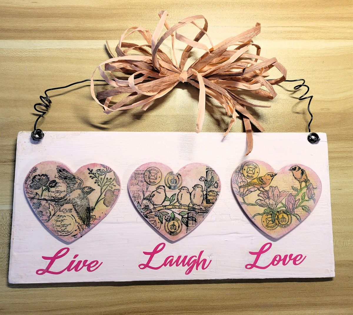 Del Sol Design - LIVE, LAUGH, LOVE Decoupage Class