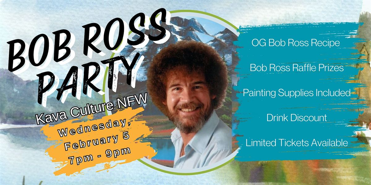 Bob Ross Paint and Sip at Kava Culture NFW