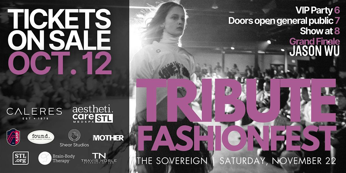 13th Annual Tribute Fashion Show
