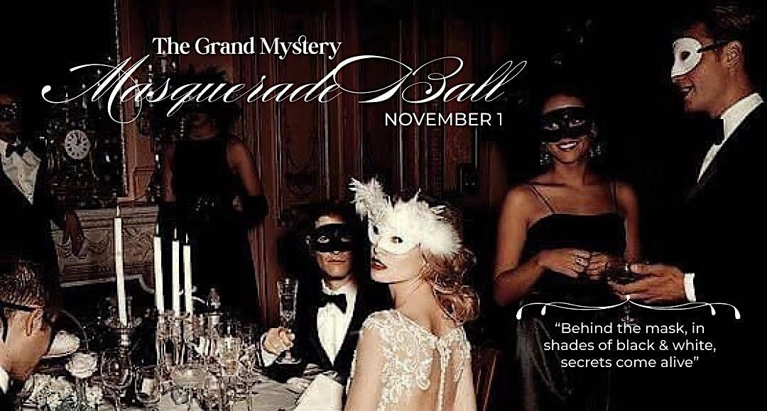The Grand Mystery Masquerade Ball
