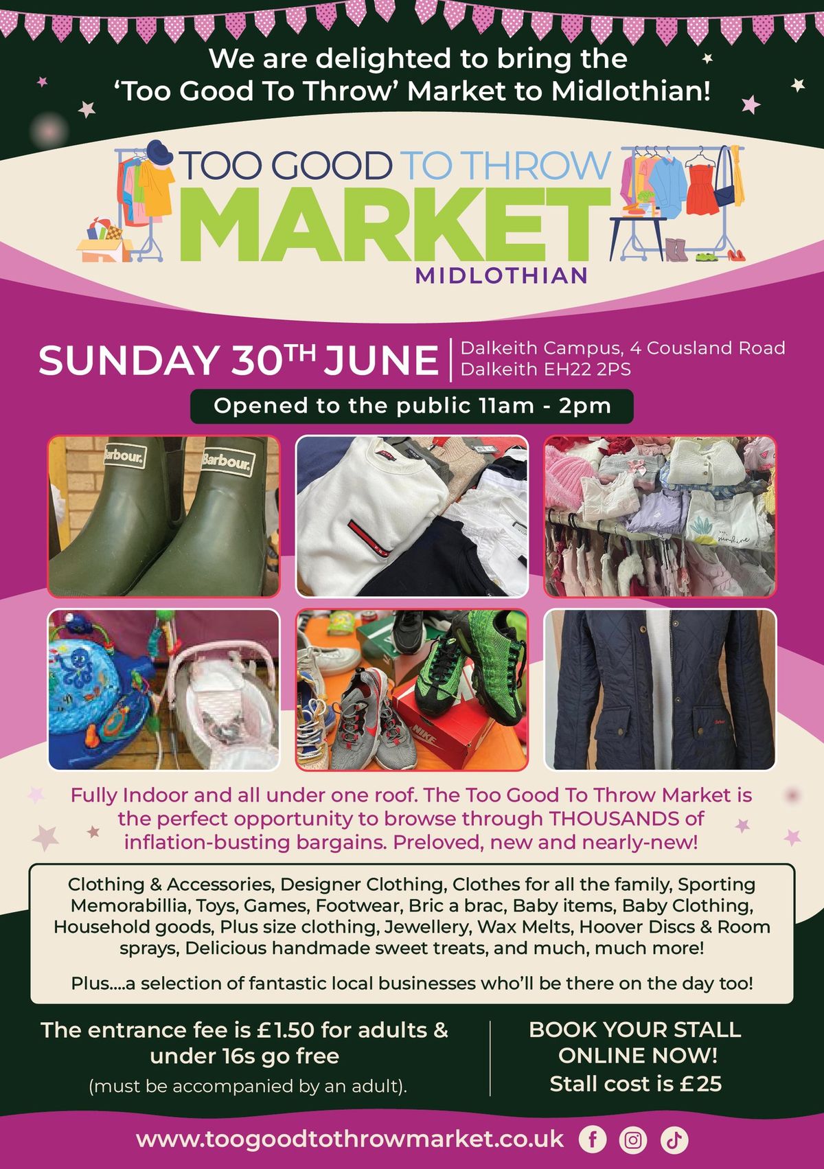 Too Good To Throw & More Market - Sun 30th June - Dalkeith