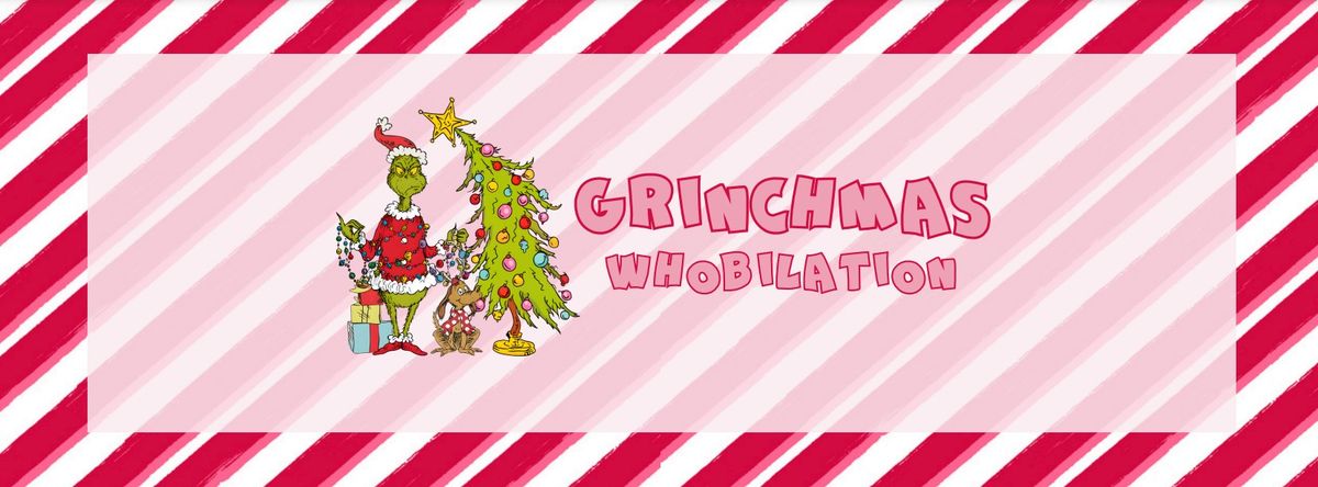 GRINCHMAS EVENT!