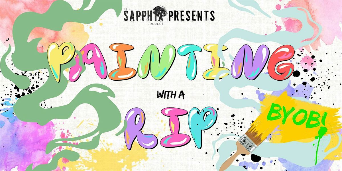 Painting With a Rip by The Sapphix Project