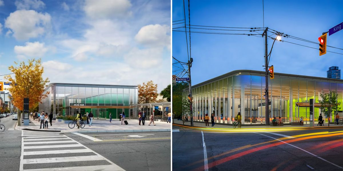 Ontario Line Subway Stations: Corktown & Moss Park Open House