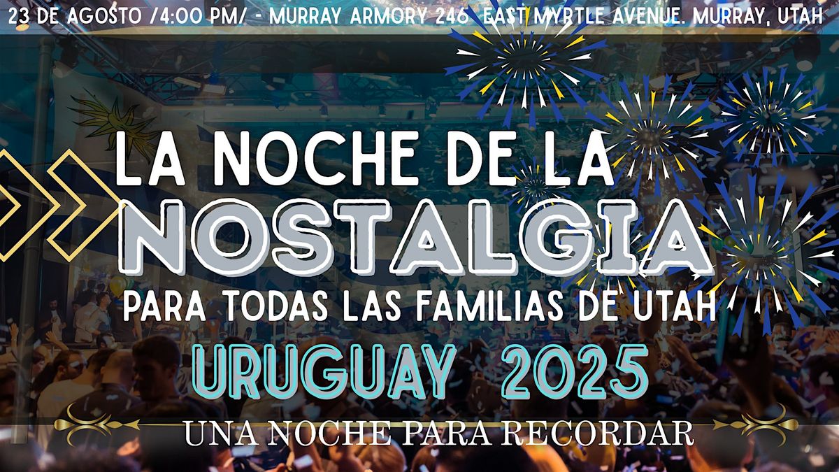 La Noche de la Nostalgia"