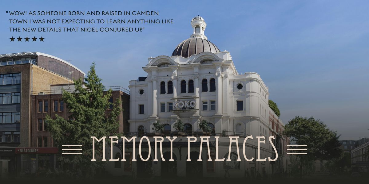 Camden Town's Lost Cinemas - a walking tour