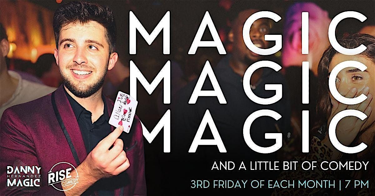 Magic! And a Little Bit of Comedy