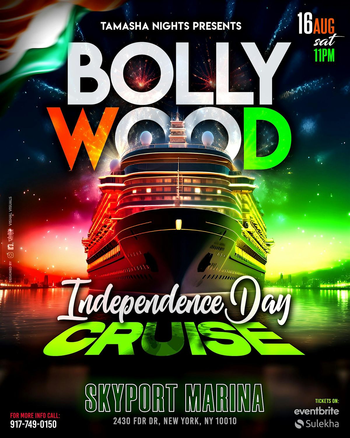 BOLLYWOOD INDEPENDENCE CRUISE PARTY @SKYPORT MARINA