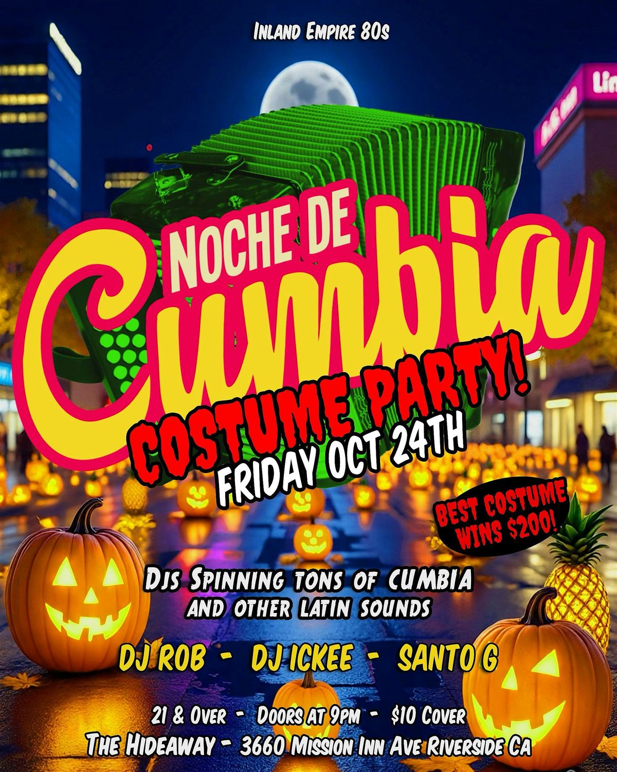 Noche de Cumbia @ The Hideaway Riverside!