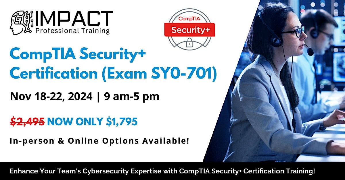 CompTIA Security+ Certification (Exam SY0-701), 408 N Cedar Bluff Rd ...