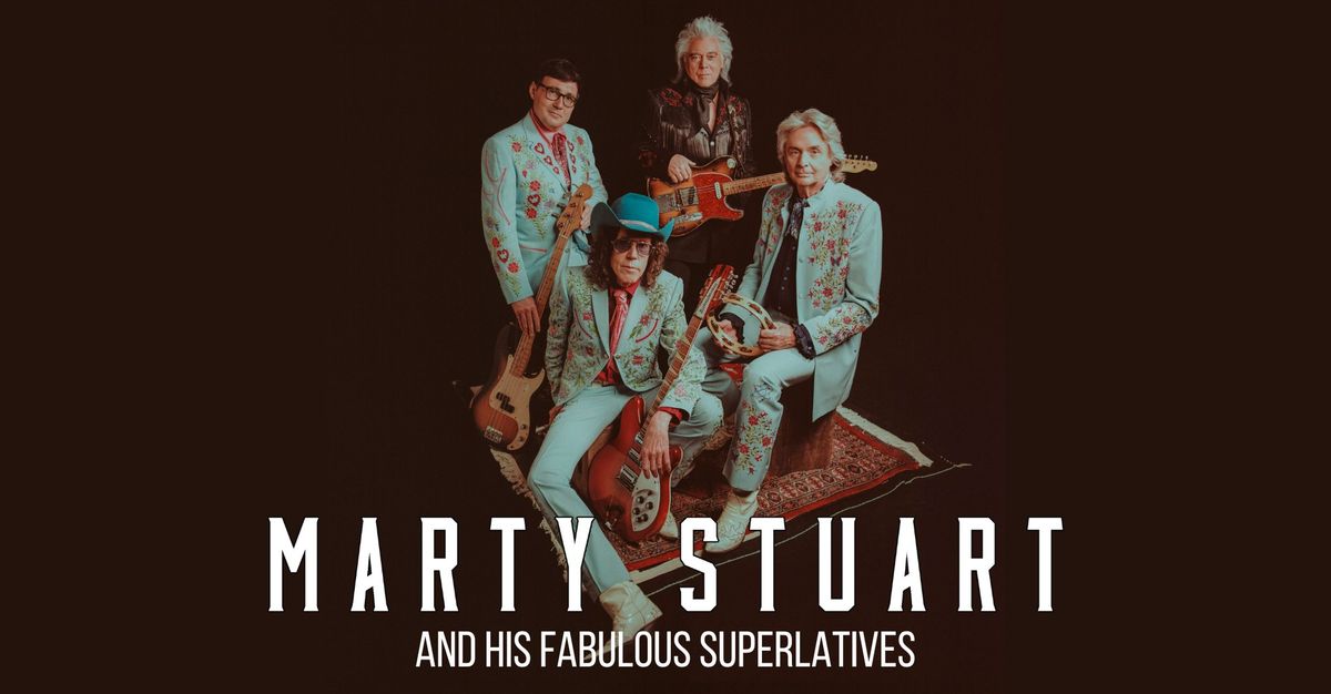 Marty Stuart and His Fabulous Superlatives