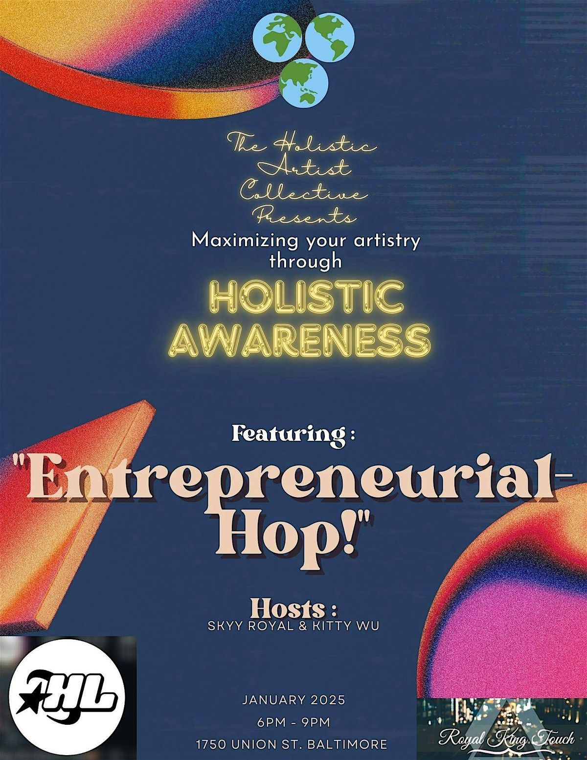 The Holistic Artist Collective Presents : Holistic Awareness