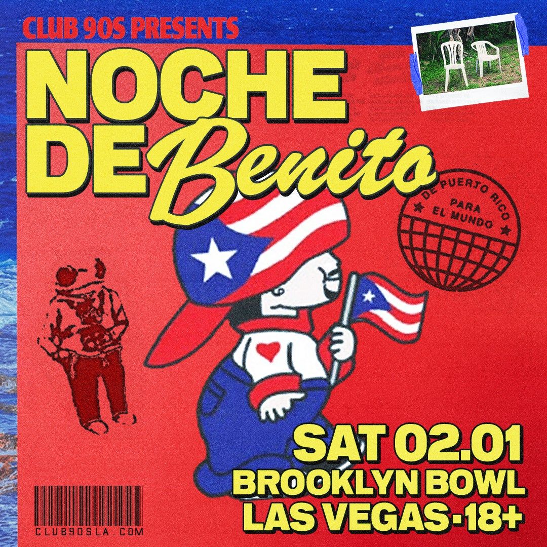 Club 90s - Noche De Benito at Bogarts