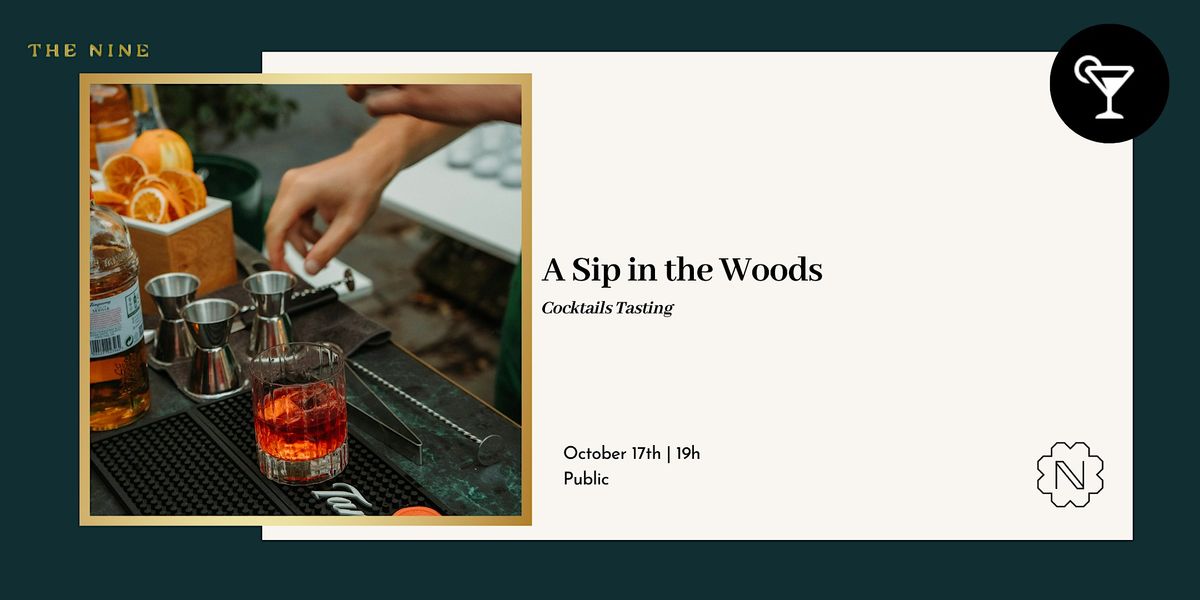 A Sip in the Wood
