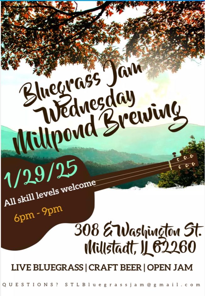 Bluegrass Jam Wednesday with Millpond Brewing