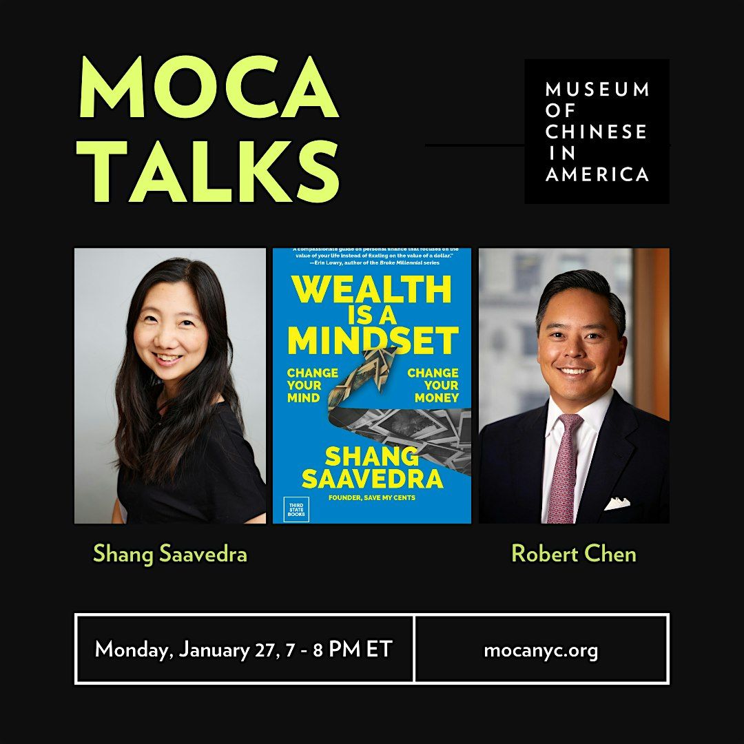 MOCA TALKS with Shang Saavedra: Wealth Is a Mindset