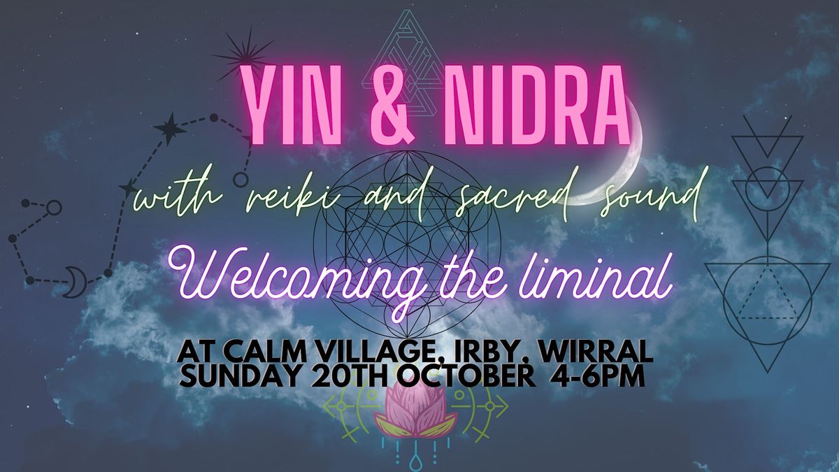 Yin Yoga with Yoga Nidra, reiki and sound