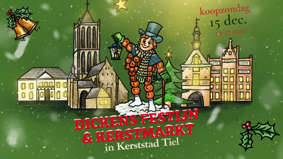 Dickensfestijn met kerstmarkt in Kerststad Tiel