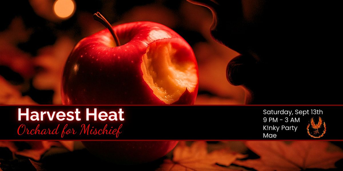 Harvest Heat - A Klnky Party!