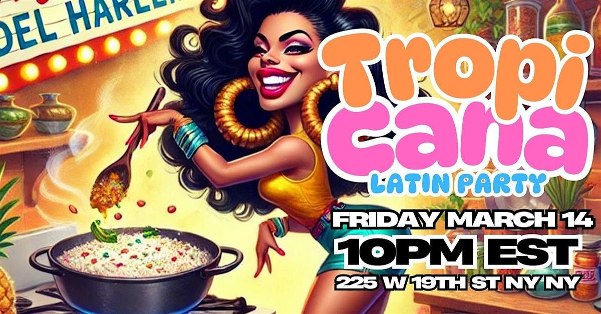 TROPICANA LATIN PARTY