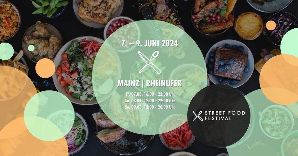Street Food Festival Mainz | Juni 2024