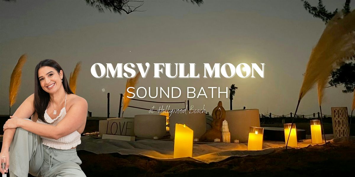 OMSV Full Moon Beach Sound Bath