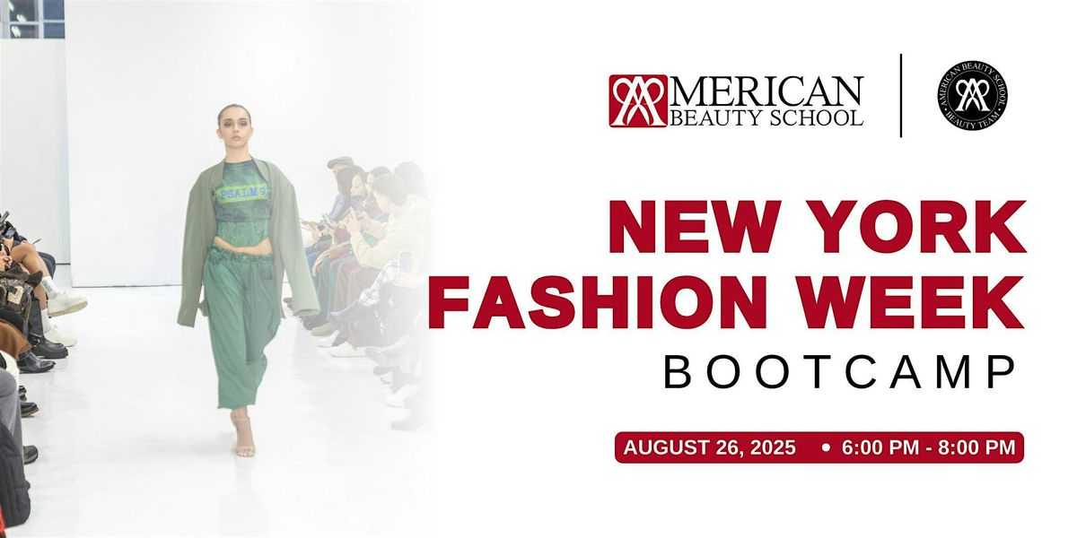 New York Fashion Week Bootcamp