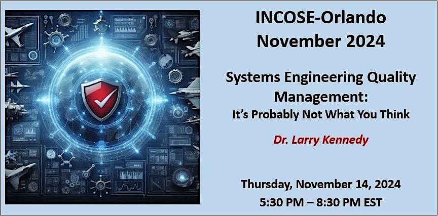 INCOSE Orlando Monthly Meeting - November 2024