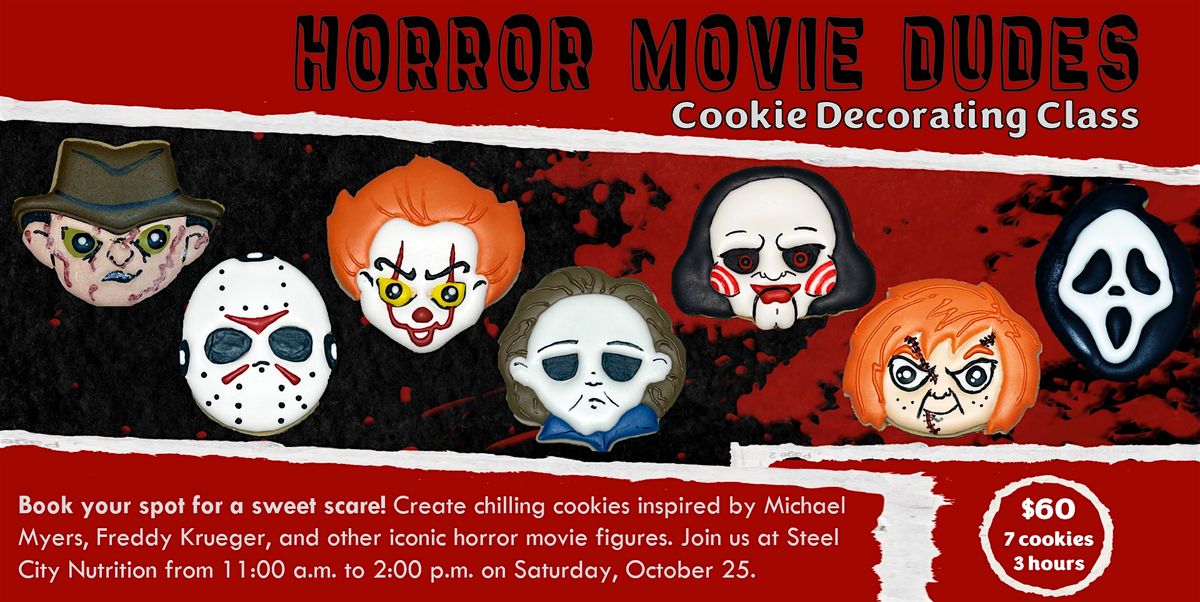 Horror Movie Dudes Cookie Decorating Class at Steel City Nutrition