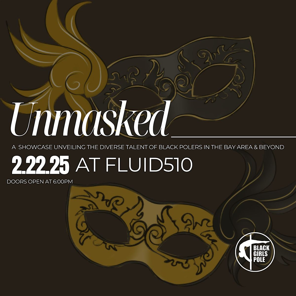 Unmasked: A Black Girls Pole  Showcase