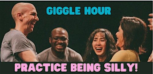 Giggle hour - Practice being silly for mental wellness