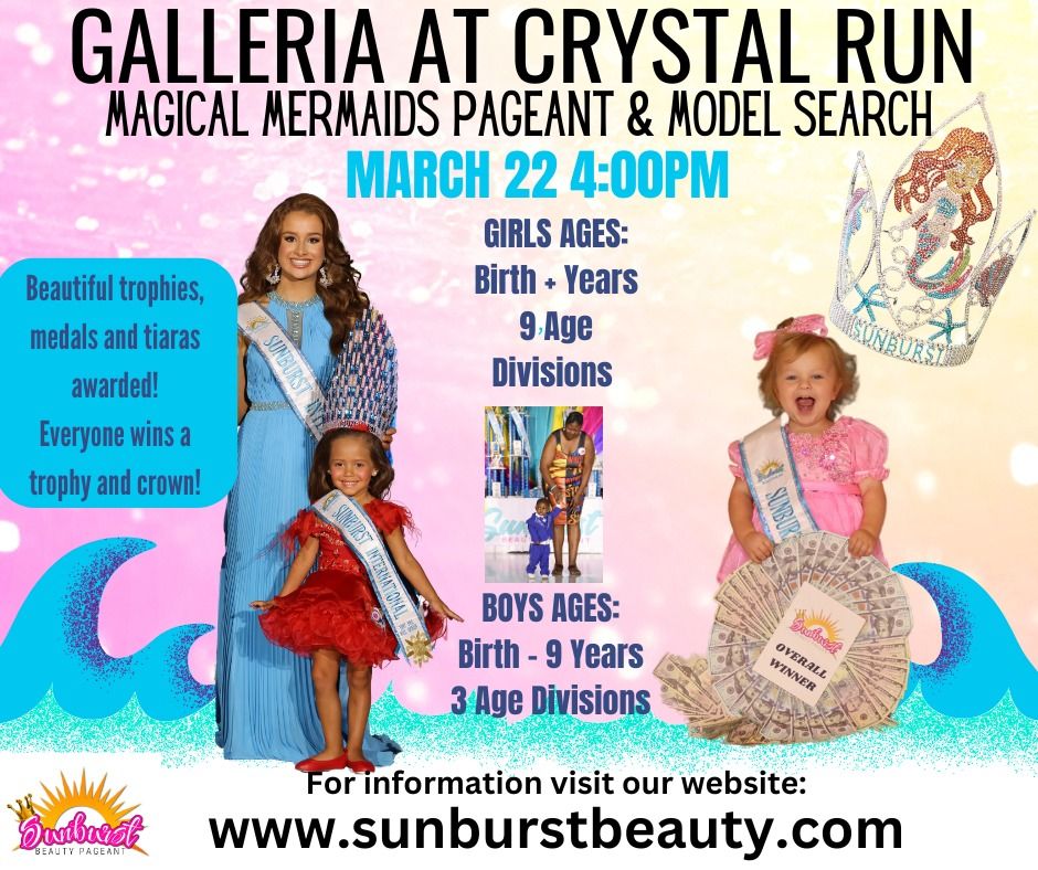 Sunburst Magical Mermaids Pageant & Model Search