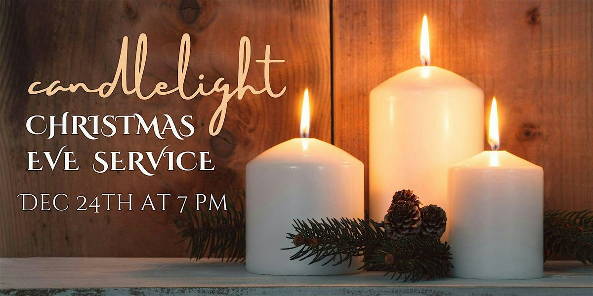 Christmas Eve Candlelight Service