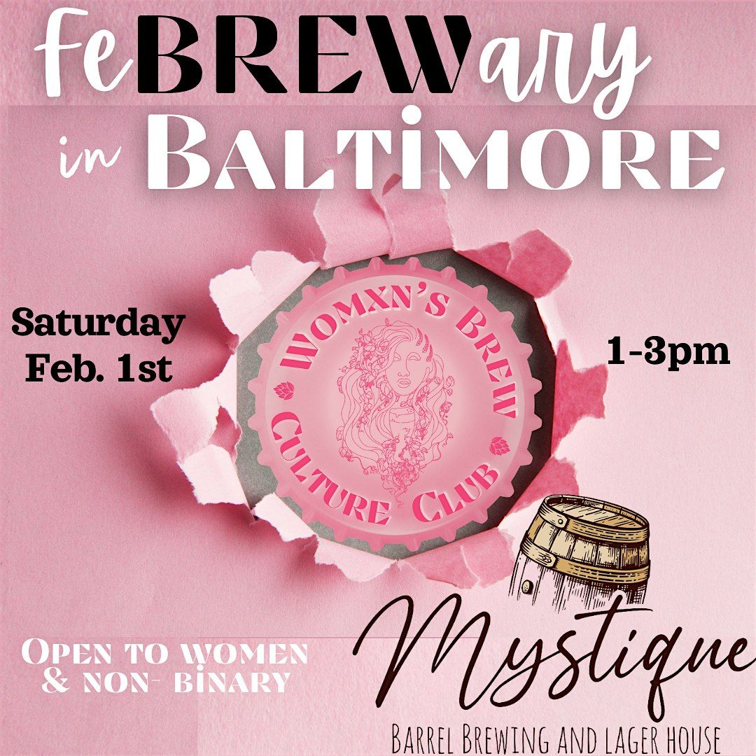 Womxn's Brew Culture Club has Mystique in Baltimore