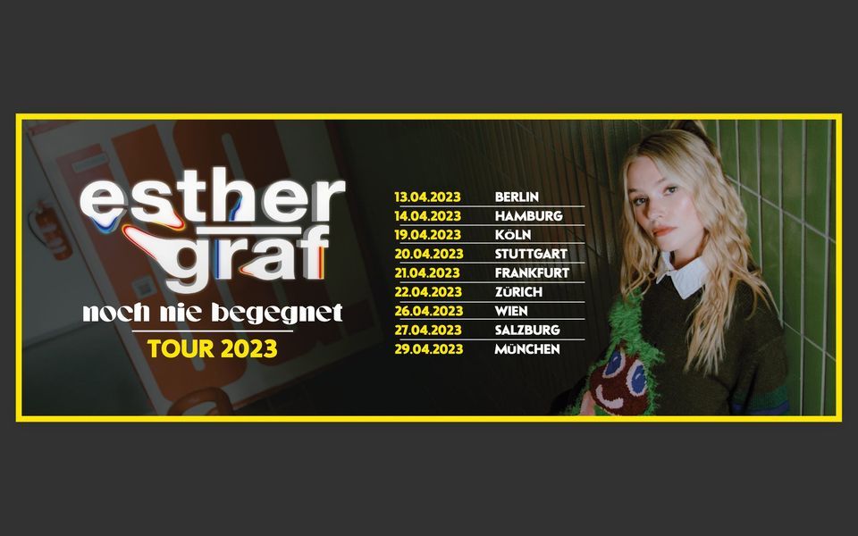 Esther Graf - Noch Nie Begegnet Tour 2023 - Hamburg