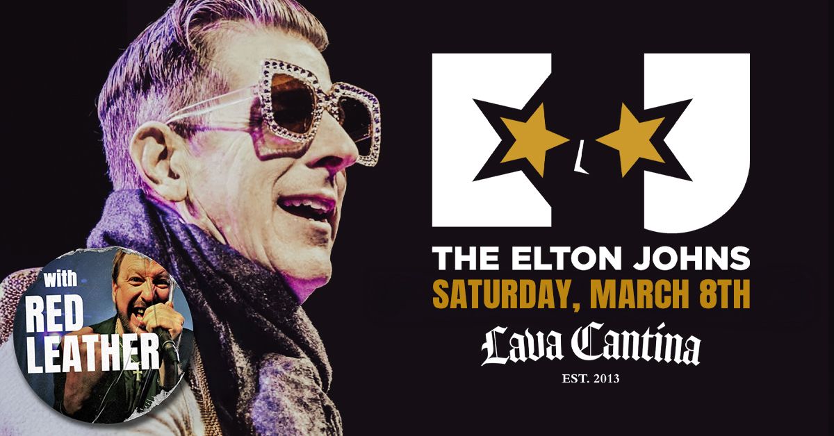 The Elton Johns - An Epic Tribute to Elton John with Red Leather!