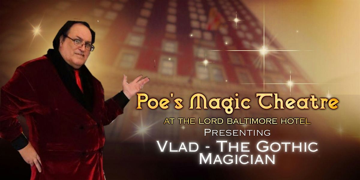 The Gothic Magic of Vlad