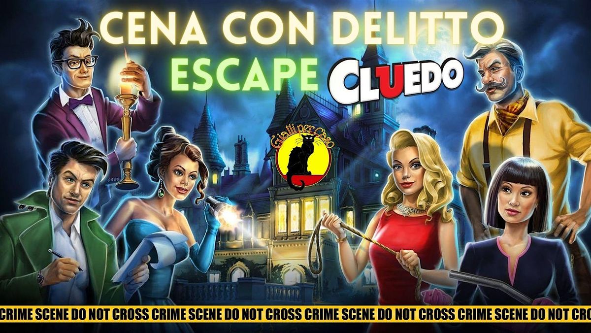 CENA CON DELITTO ESCAPE  CLUEDO