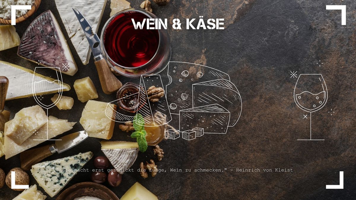 Wein & K\u00e4se