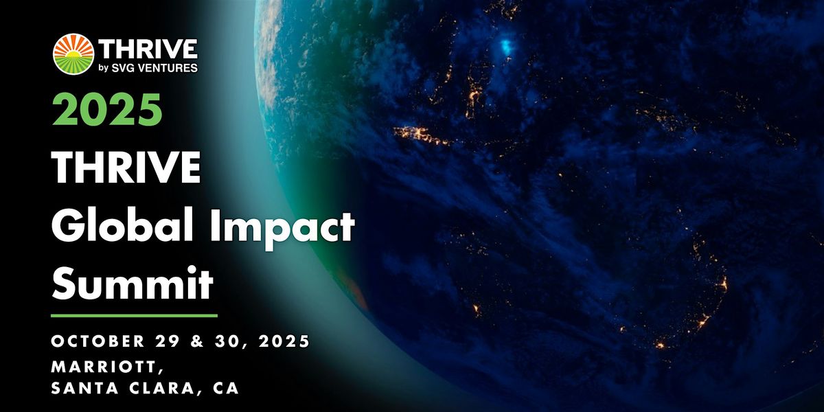 2025 THRIVE Global Impact Summit