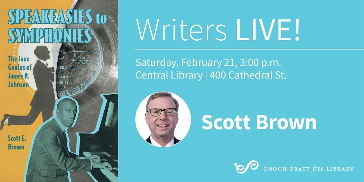 Scott Brown: "Speakeasies to Symphonies"