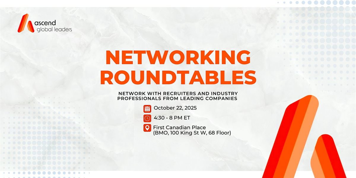 Networking Roundtables 2025