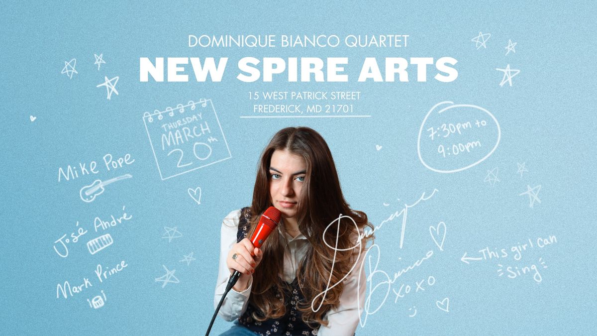 Dominique Bianco Quartet at New Spire Arts - Frederick MD