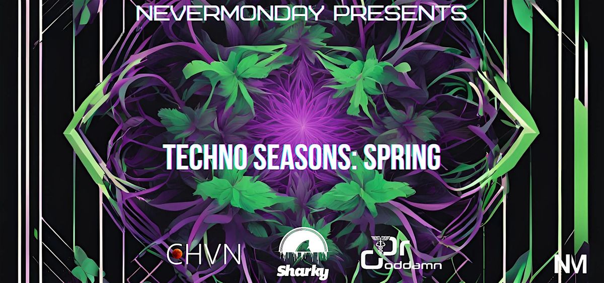 Techno season: Spring